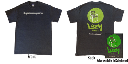 Mens "Be your own oxymoron." T-shirt